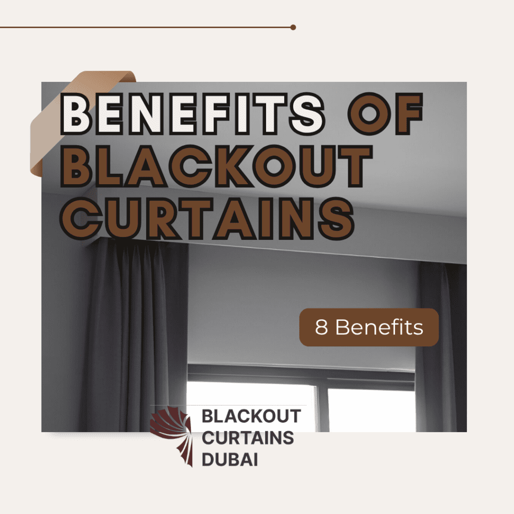 Benefits of Blackout Curtains for Bedrooms