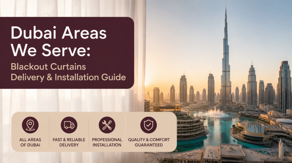 Dubai Areas we serve